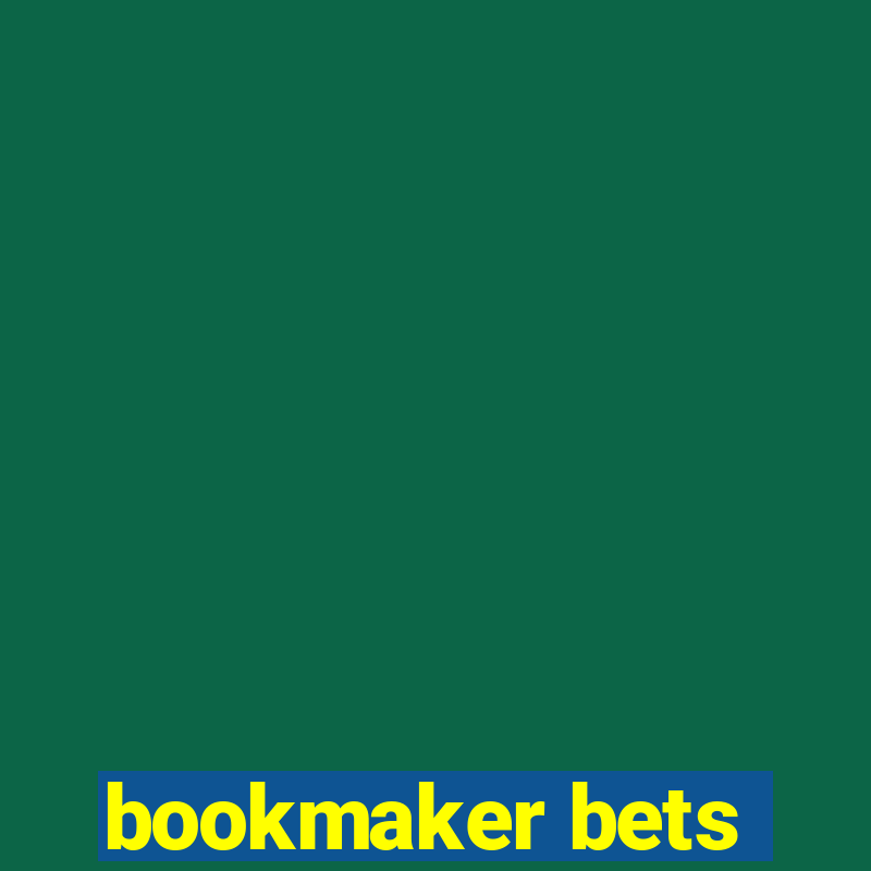 bookmaker bets